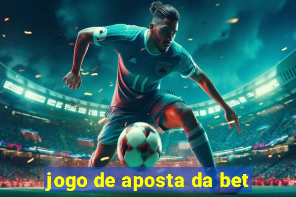 jogo de aposta da bet